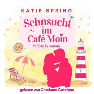 Sehnsucht im Café Moin als Hörbuch