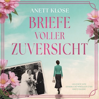 Briefe voller Zuversicht als Hörbuch
