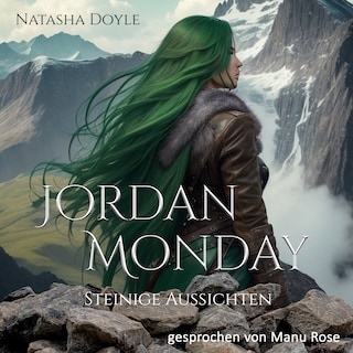 Jordan Monday: Steinige Aussichten als Hörbuch