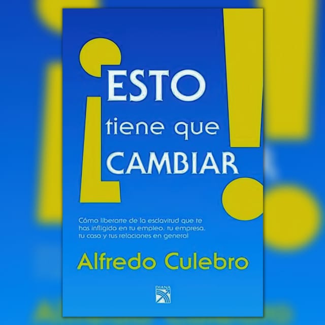 Okładka książki dla Esto Tiene Que Cambiar