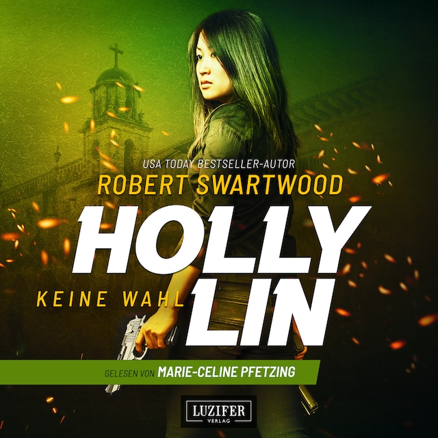 Buchcover für KEINE WAHL (Holly Lin 2)