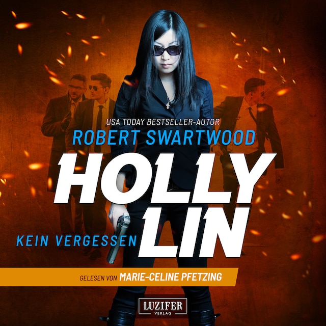 Book cover for KEIN VERGESSEN (Holly Lin 3)