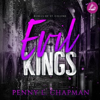 Evil Kings (Rebels of St. Cilline 4) als Hörbuch