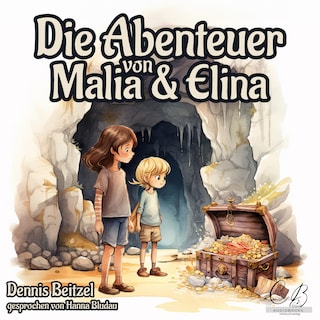 Die Abenteuer von Malia und Elina als Hörbuch