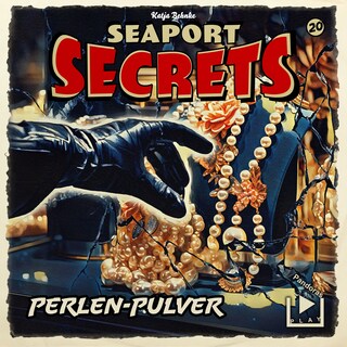 Seaport Secrets 20 - Perlen Pulver als Hörbuch