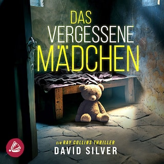 Das vergessene Mädchen als Hörbuch
