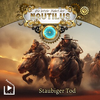 Die letzte Fahrt der Nautilus 9 - Staubiger Tod als Hörbuch