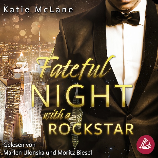 Couverture de livre pour Fateful Night with a Rockstar (Fateful Nights 2)
