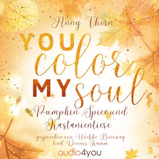 You Color my Soul als Hörbuch