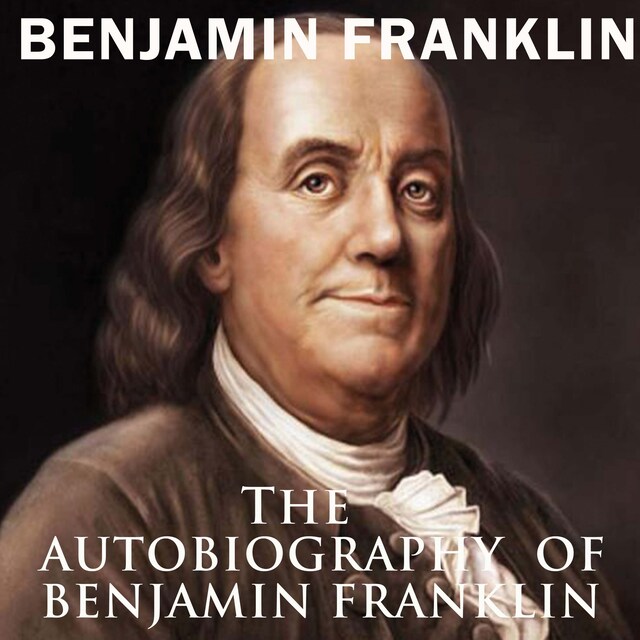 Kirjankansi teokselle The Autobiography of Benjamin Franklin