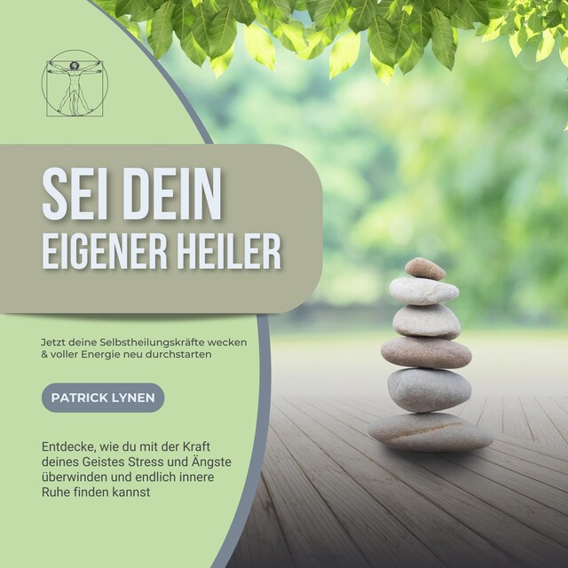 Book cover for Sei Dein eigener Heiler: Selbstheilungskräfte wecken – voller Energie neu durchstarten