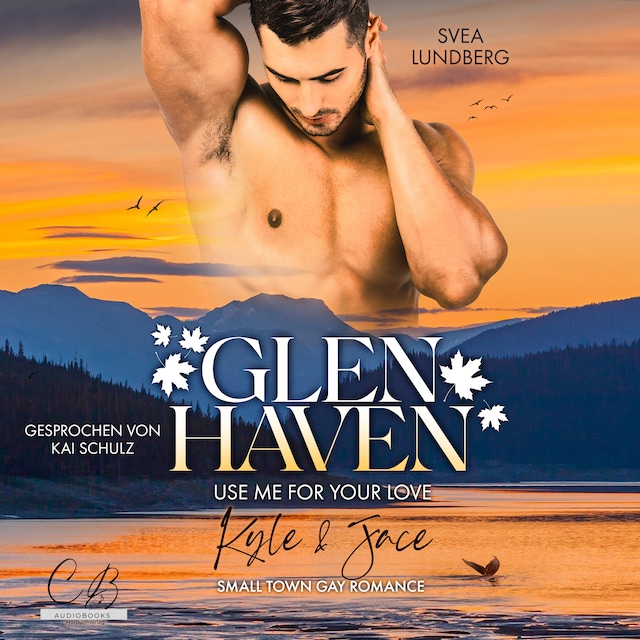 Book cover for Glen Haven - Use me for your love