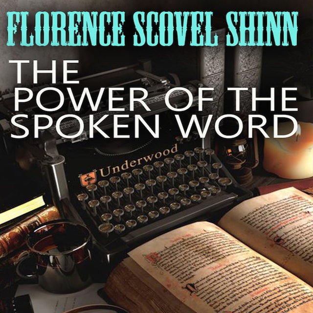 Book cover for The Power of the Spoken Word