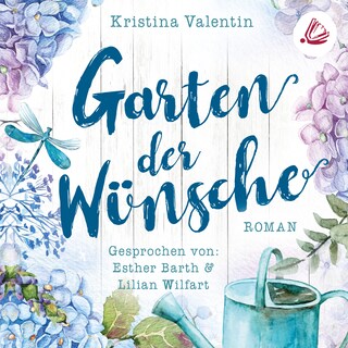 Garten der Wünsche als Hörbuch