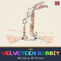 The Velveteen Rabbit