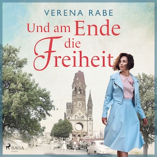 Und am Ende die Freiheit als Hörbuch