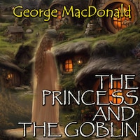 The Princess and the Goblin