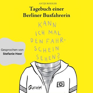 Tagebuch einer Berliner Busfahrerin als Hörbuch