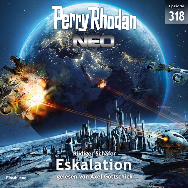 Kirjankansi teokselle Perry Rhodan Neo 318: Eskalation