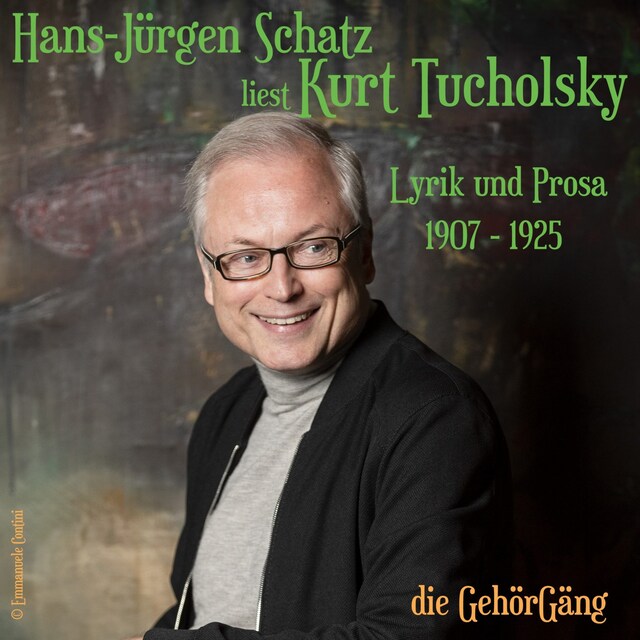 Couverture de livre pour Hans-Jürgen Schatz liest Kurt Tucholsky Vol.1