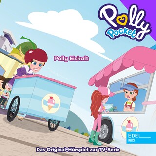 Folge 32: Polly Eiskalt (Das Original-Hörspiel zur TV-Serie) als Hörbuch
