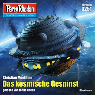 Perry Rhodan 3251: Das kosmische Gespinst als Hörbuch