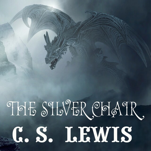 Buchcover für The Chronicles of Narnia. The Silver Chair