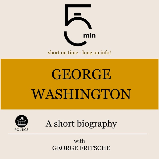 Book cover for George Washington: A short biography