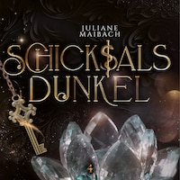 Schicksalsdunkel - Die Schicksalsreihe 4 - Hörbuch