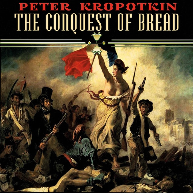 Portada de libro para The Conquest of Bread