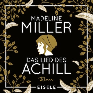 Das Lied des Achill als Hörbuch
