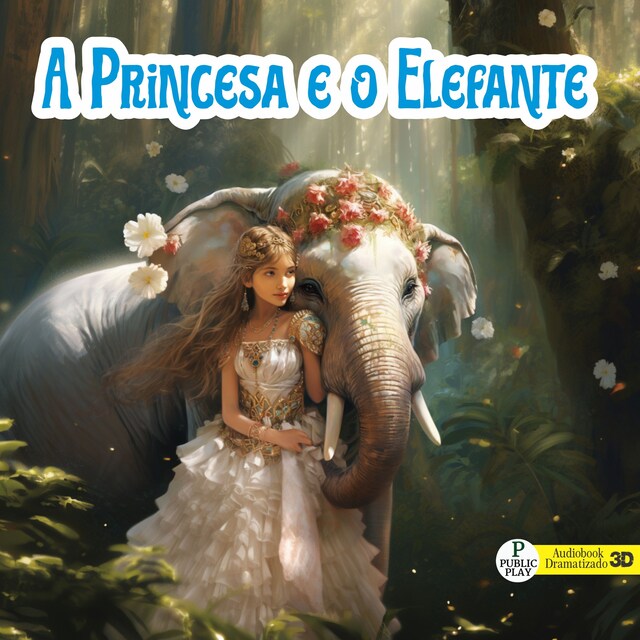 Boekomslag van A Princesa e o Elefante