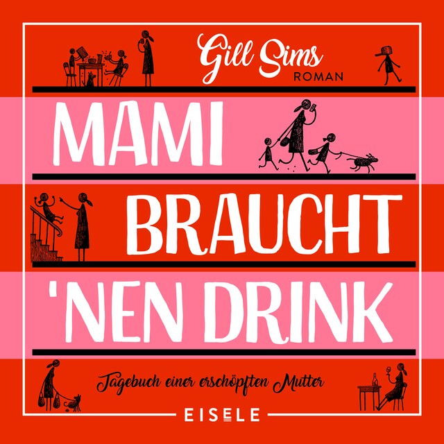 Buchcover für Mami braucht 'nen Drink