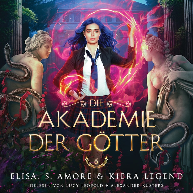 Book cover for Die Akademie der Götter 6 - Fantasy Hörbuch