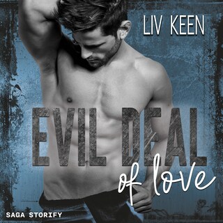 Evil Deal of Love als Hörbuch