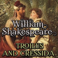 Troilus and Cressida