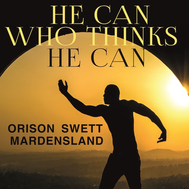 Book cover for He Can Who Thinks He Can
