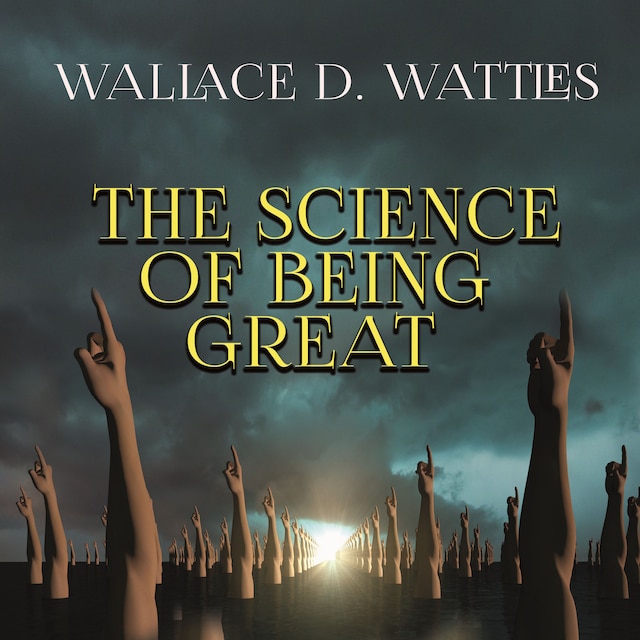 Kirjankansi teokselle The Science of Being Great