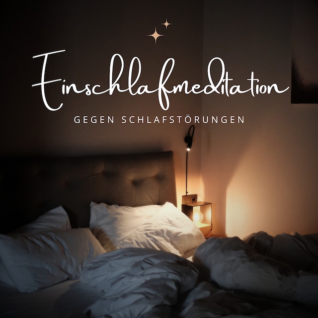 Book cover for Einschlafmeditation gegen Schlafstörungen