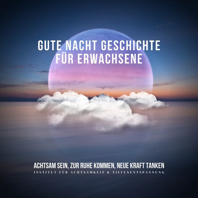 Buchcover für Gute Nacht Geschichte für Erwachsene