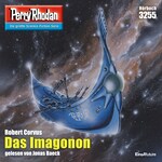 Perry Rhodan 3255: Das Imagonon