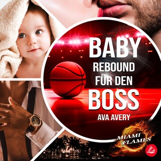 Baby Rebound für den Boss als Hörbuch