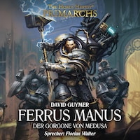 The Horus Heresy: Primarchs 07