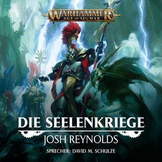 Warhammer Age of Sigmar: Die Seelenkriege als Hörbuch