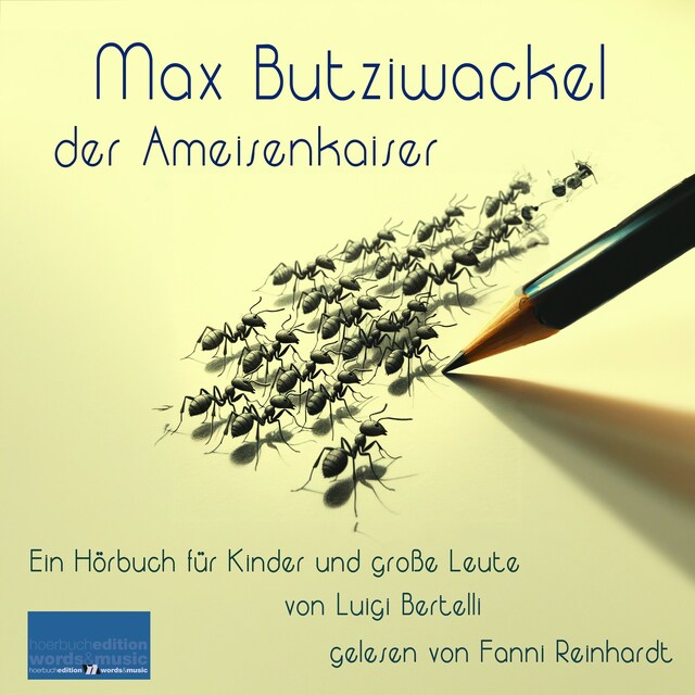 Max Butziwackel, der Ameisenkaiser Book cover for Max Butziwackel, der Ameisenkaiser