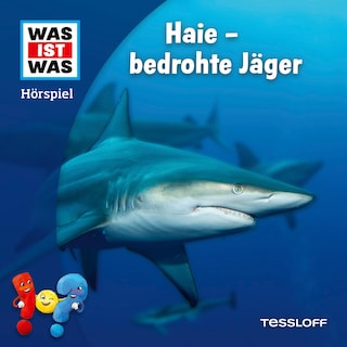 Haie - bedrohte Jäger als Hörbuch