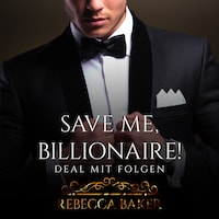 Save me, Billionaire