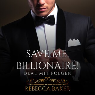 Save me, Billionaire als Hörbuch