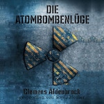 Die Atombombenlüge