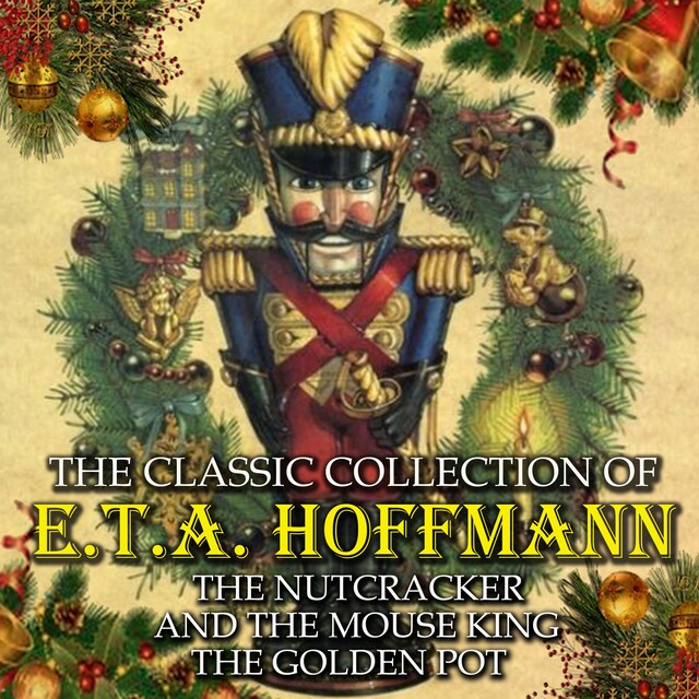 Kirjankansi teokselle The Classic Collection of E.T.A. Hoffmann